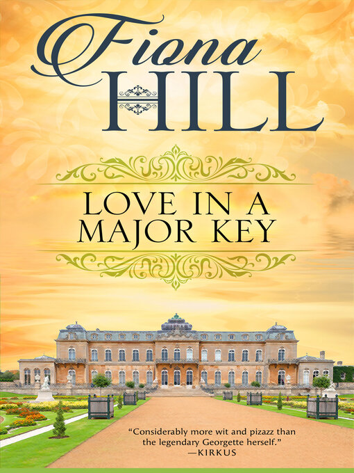 Title details for Love in a Major Key by Fiona Hill - Available